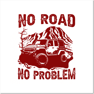 Jeep No Road No Problem Posters and Art